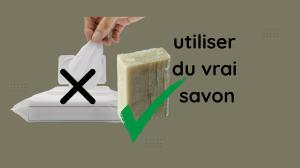 utiliser du vrai savon